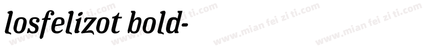 losfelizot bold字体转换